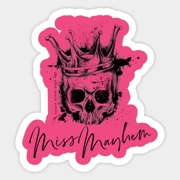 Miss Mayhem Sticker by KWebster1